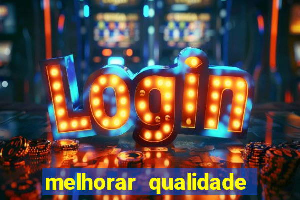 melhorar qualidade da foto online